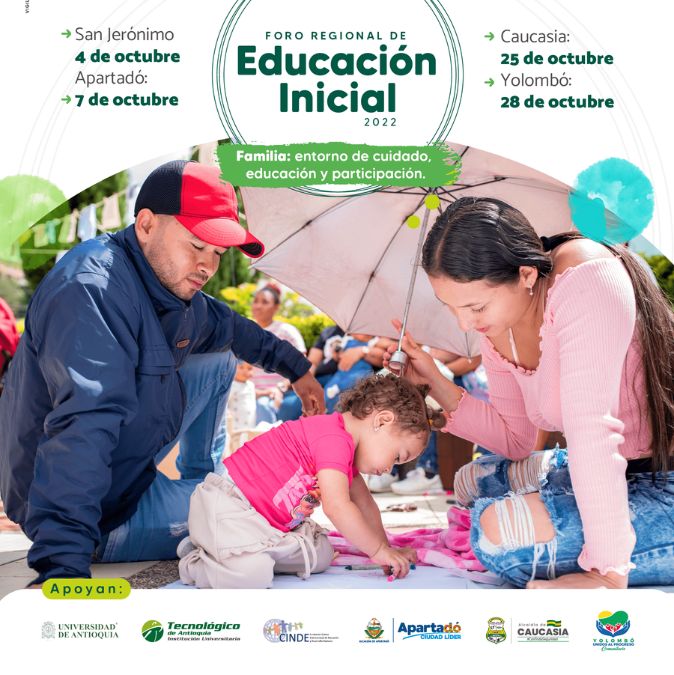 FORO REGIONAL DE EDUCACIÓN INICIAL 2022 FAMILIA: ENTORNO DE CUIDADO, EDUCACIÓN Y PARTICIPACIÓN