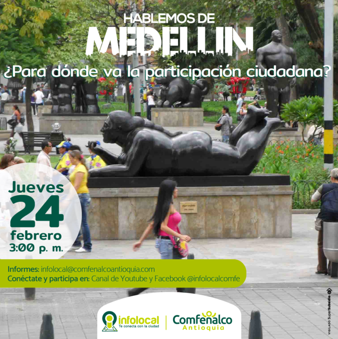Este jueves 24 de febrero agéndate con “Hablemos de Medellín”